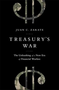 Image of Treasurys war by Juan Zarate
