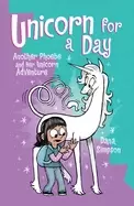 Image of unicorn for a day another phoebe and her unicorn adventure