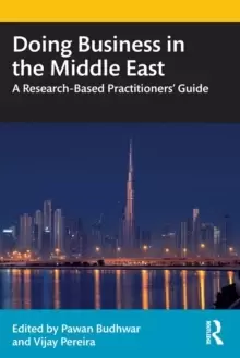 Image of Doing Business in the Middle East : A Research-Based Practitioners' Guide
