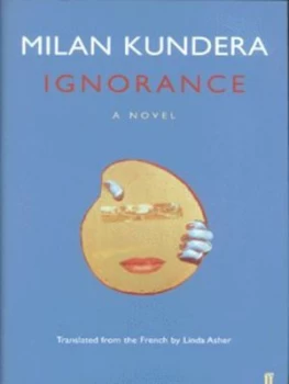 Image of Ignorance by Milan Kundera Hardback