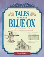 Image of tales from the blue ox a hands on manual of traditional skills from the blu
