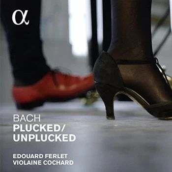 image of Violaine Cochard - Bach: Plucked/Unplucked CD