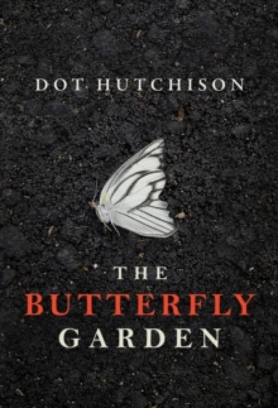 Image of The Butterfly Garden by Dot Hutchison Paperback