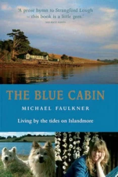 Image of The Blue Cabin by Michael Faulkner Book