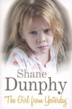 Image of The Girl from Yesterday by Shane Dunphy Paperback