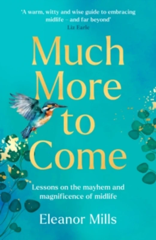 Image of Much More To Come Hardback