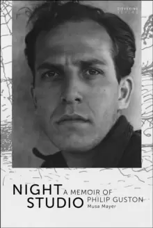 Image of Night Studio: A Memoir of Philip Guston