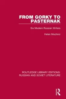 Image of From Gorky to Pasternak : Six Modern Russian Writers