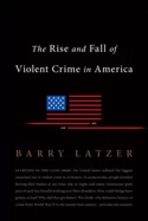 Image of rise and fall of violent crime in america