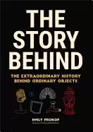 Image of story behind the extraordinary history behind ordinary objects