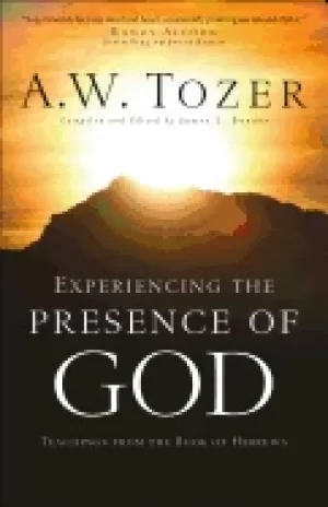 Image of experiencing the presence of god teachings from the book of hebrews