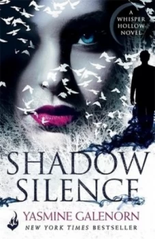 Image of Shadow silence by Yasmine Galenorn