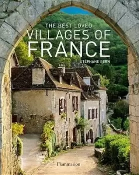 Image of The Best Loved Villages of France by Stephane Bern