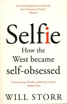 Image of Selfie - Will Storr - Paperback - Used