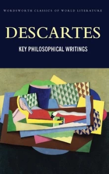 Image of Key Philosophical Writings by Rene Descartes Paperback