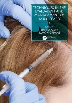 Image of Techniques in the Evaluation and Management of Hair Diseases