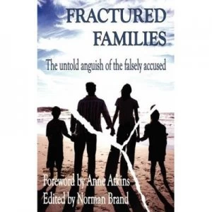 Image of Fractured Families by Norman Brand and British False Memory Society Paperback