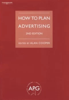 Image of How to Plan Advertising by Alan Cooper Book
