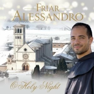 Image of Friar Alessandro O Holy Night by Friar Alessandro CD Album