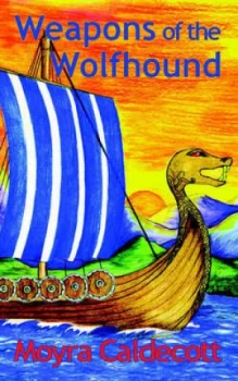 Image of Weapons of the Wolfhound by Moyra Caldecott Book