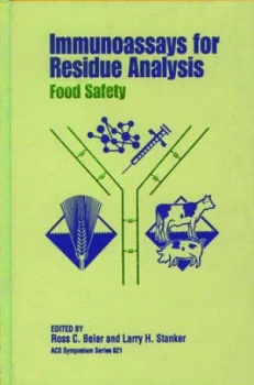 Image of Immunoassays for Residue Analysis by Ross C Beier Hardback