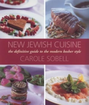 Image of New Jewish Cuisine by Carole Sobell Paperback
