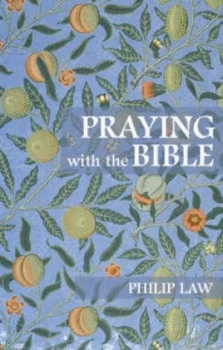 Image of Praying with the Bible by Philip Law Book