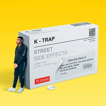 image of K-Trap - Street Side Effects CD