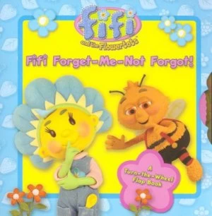 Image of Fifi Forget-Me-Not Forgot Book