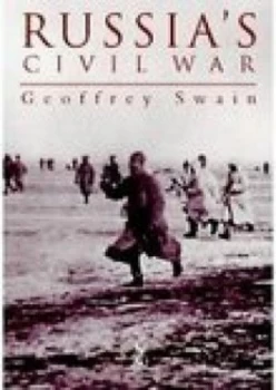Image of Russias Civil War by Geoffrey Swain Paperback