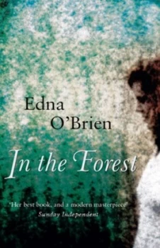 Image of In the Forest by Edna O Brien Paperback