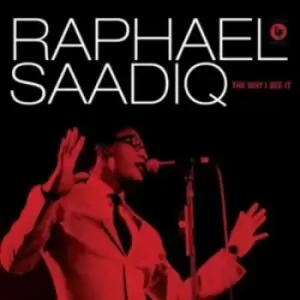 image of The Way I See It by Raphael Saadiq CD Album