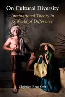 Image of On Cultural Diversity : International Theory in a World of Difference