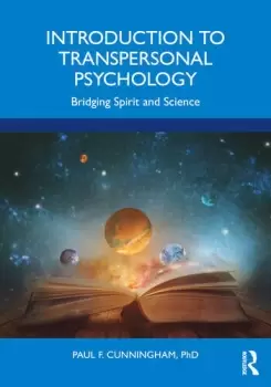 Image of Introduction to Transpersonal PsychologyBridging Spirit and Science