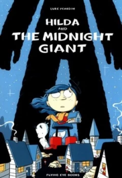 Image of Hilda and the Midnight Giant by Luke Pearson Paperback