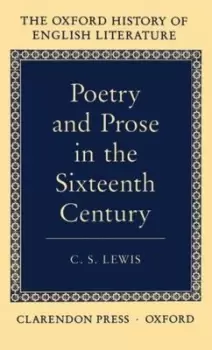 Image of Poetry and Prose in the Sixteenth Century by C. S. Lewis