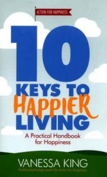 Image of 10 Keys to Happier Living by Vanessa King Paperback