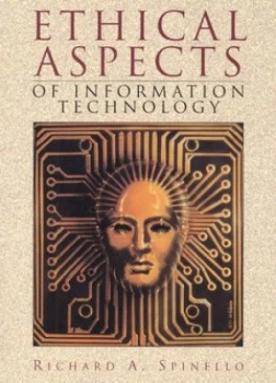 Image of Ethical Aspects of Information Technology by Richard A. Spinello Paperback