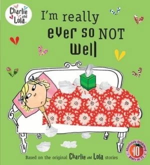 Image of Im Really Ever so Not Well by Lauren Child Paperback
