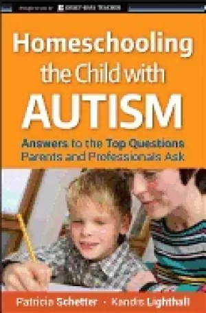 Image of homeschooling the child with autism answers to the top questions parents an