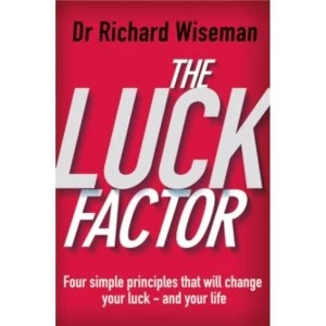 Image of The Luck Factor: The Scientific Study of the Lucky Mind by Richard Wiseman (Paperback, 2004)