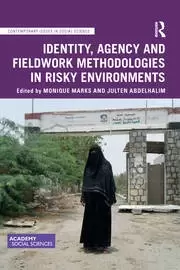 Image of Identity Agency and Fieldwork Methodologies in Risky Environments