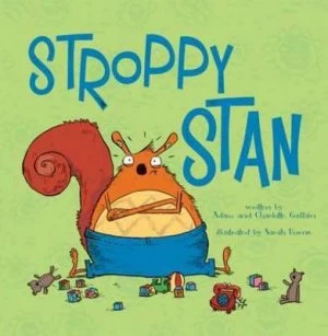 Image of Stroppy Stan by Charlotte Guillain Paperback