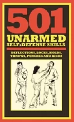 Image of 501 unarmed self defense skills