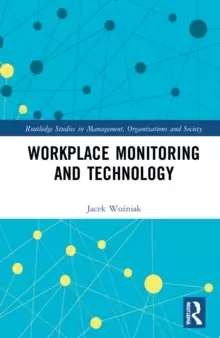 Image of Workplace Monitoring and Technology