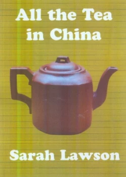 Image of All the Tea in China by Sarah Lawson Paperback