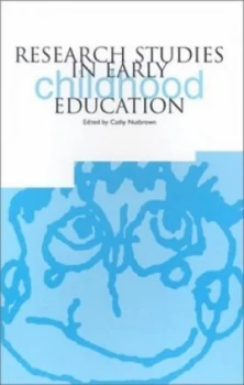 Image of Research Studies in Early Childhood Education by Cathy Nutbrown Paperback