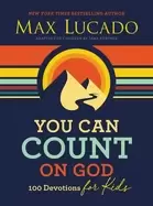Image of you can count on god 100 devotions for kids