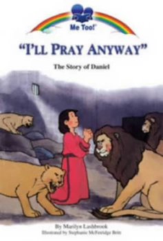 Image of ill Pray Anyway by Marilyn Lashbrook Book