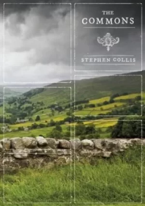 Image of The Commons by Stephen Collis